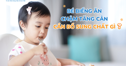 bé biếng ăn chậm tăng cân do đâu