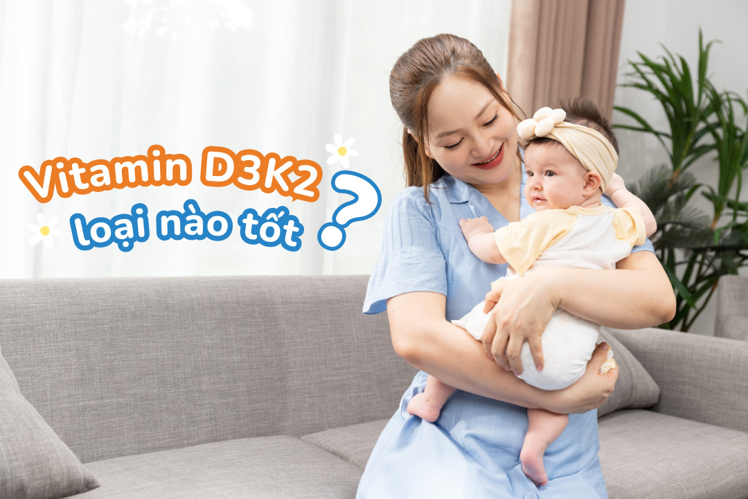 Vitamin D3K2 loại nào tốt?