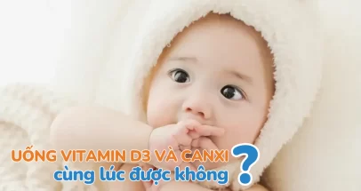 Uống vitamin D3 và canxi cùng lúc được không