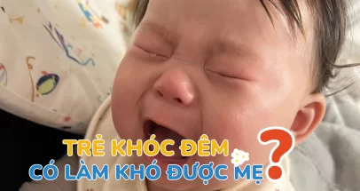 Trẻ khóc đêm có làm khó được mẹ thông thái