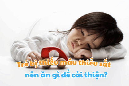 tre-bi-thieu-mau-thieu-sat-nen-an-gi