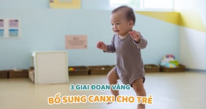 3-giai-doan-vang-bo-sung-canxi-cho-tre
