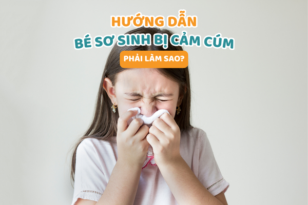 be-so-sinh-bi-cam-cum-phai-lam-sao